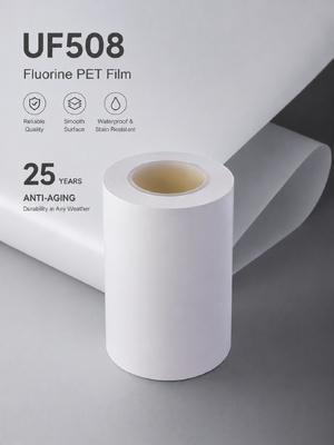 UF508 ฟิล์ม PET ฟลูอารีนป้องกันการแก่ตัว ฟิล์มทนต่อสภาพอากาศสําหรับเปลือกกันน้ํา